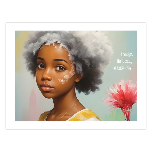 African American Girl Card - Look for the Beauty in Each Day!